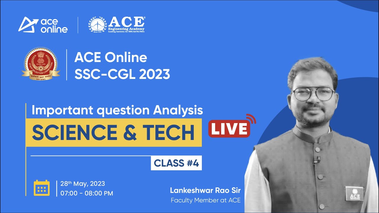 SSC CGL-2023 Science & Tech: Imp Questions Analysis | Lankeshwar Rao Sir | class 4 | ACE Online Live