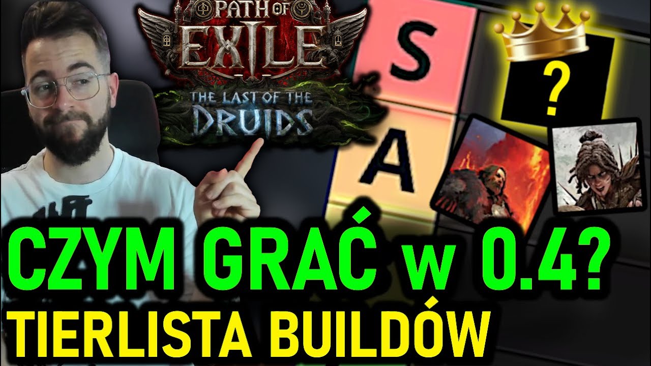 Czym WARTO ZAGRAĆ w 0.4 - TIERLISTA Build&oacute;w i Ascendencji w Path of Exile 2: Fate of the Vaal