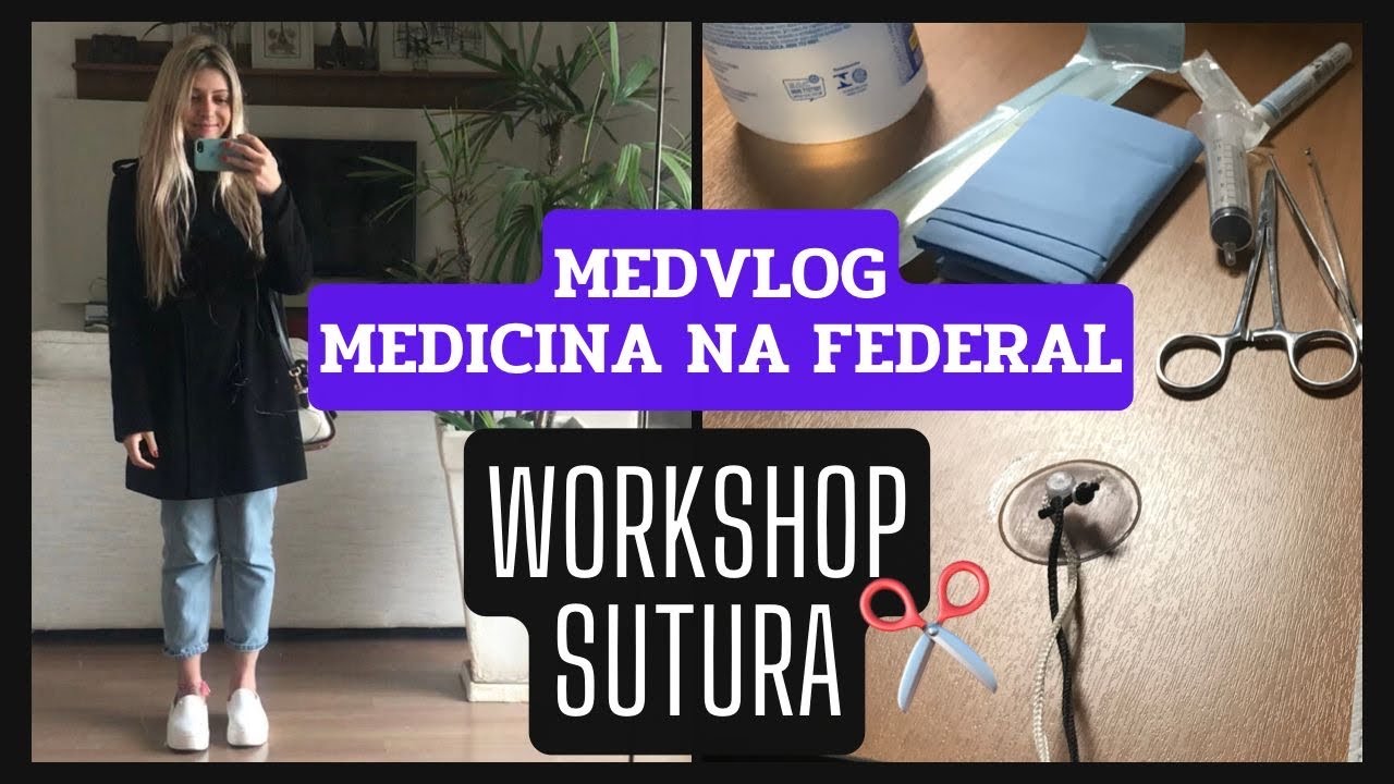 MEDVLOG #03 WORKSHOP DE SUTURA ✂️ Meu primeiro evento de Med | Medicina depois dos 30 na federal