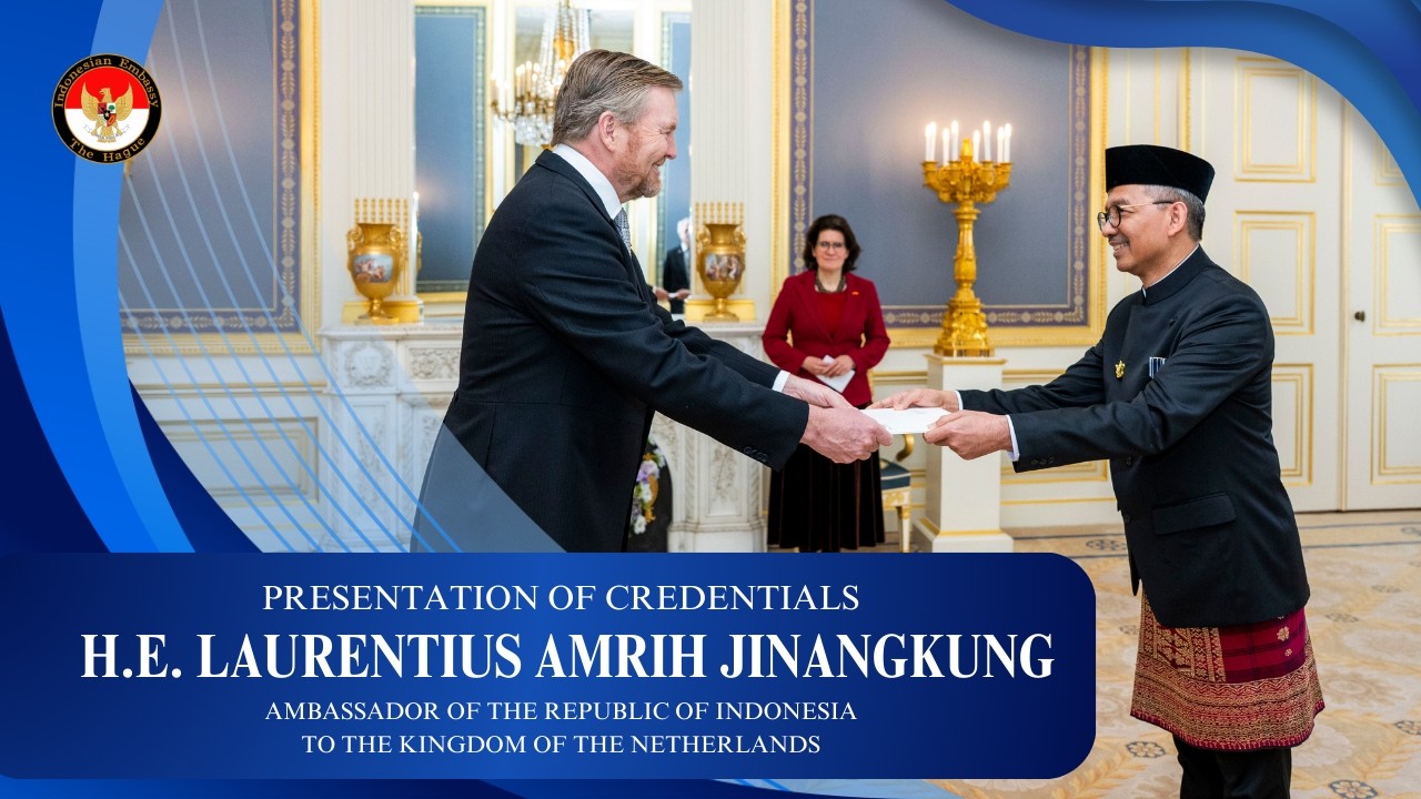 PRESENTATION OF CREDENTIALS - INDONESIAN AMBASSADOR TO THE NETHERLANDS (25/2/2026)