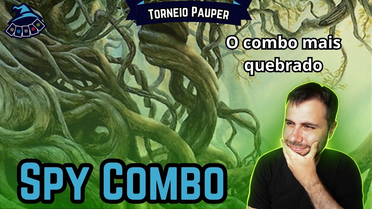 (TORNEIO PAUPER) Spy Combo!