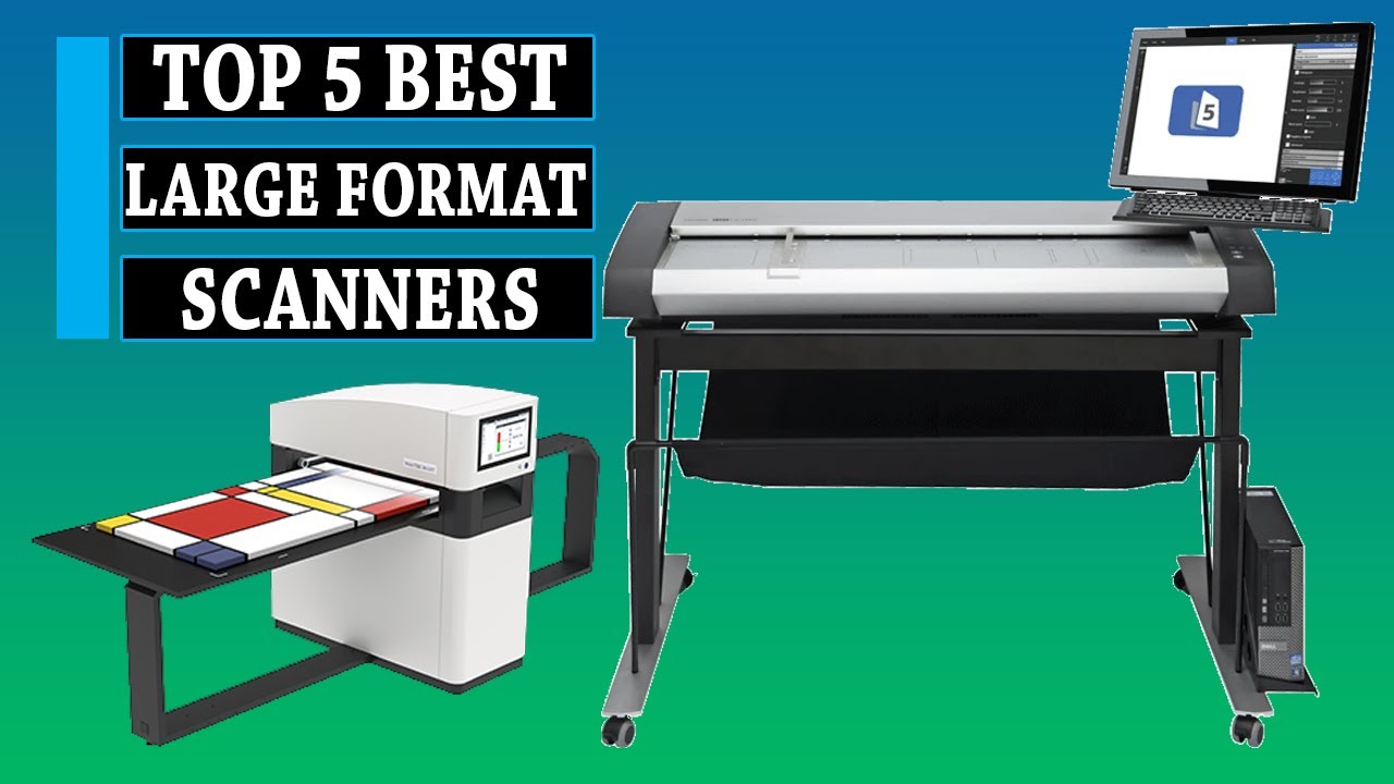Scanner || Top 5 Best Large Format Scanners in 2025|| You Can Buy