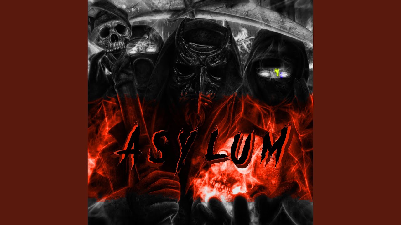 Asylum
