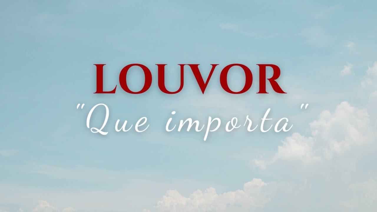 QUE IMPORTA - LOUVOR ICM COLETÂNEA OFICIAL