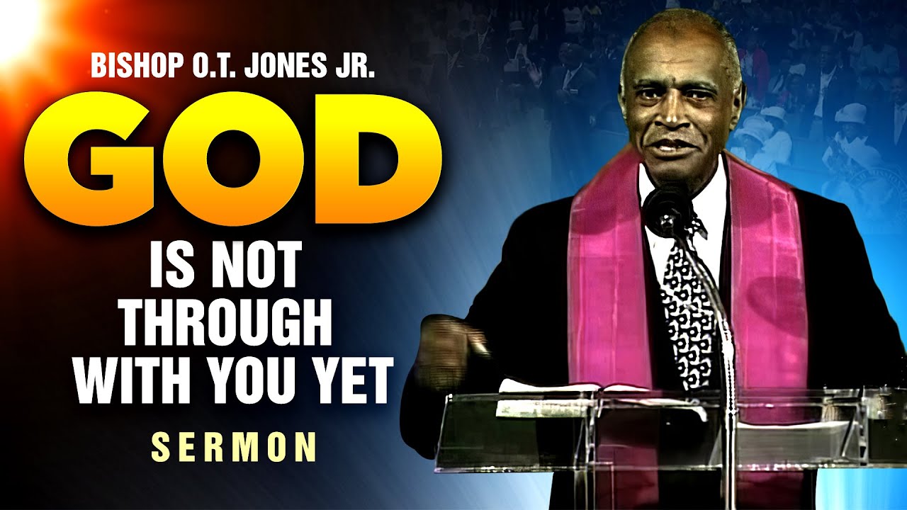 Bishop O.T. Jones Jr. 