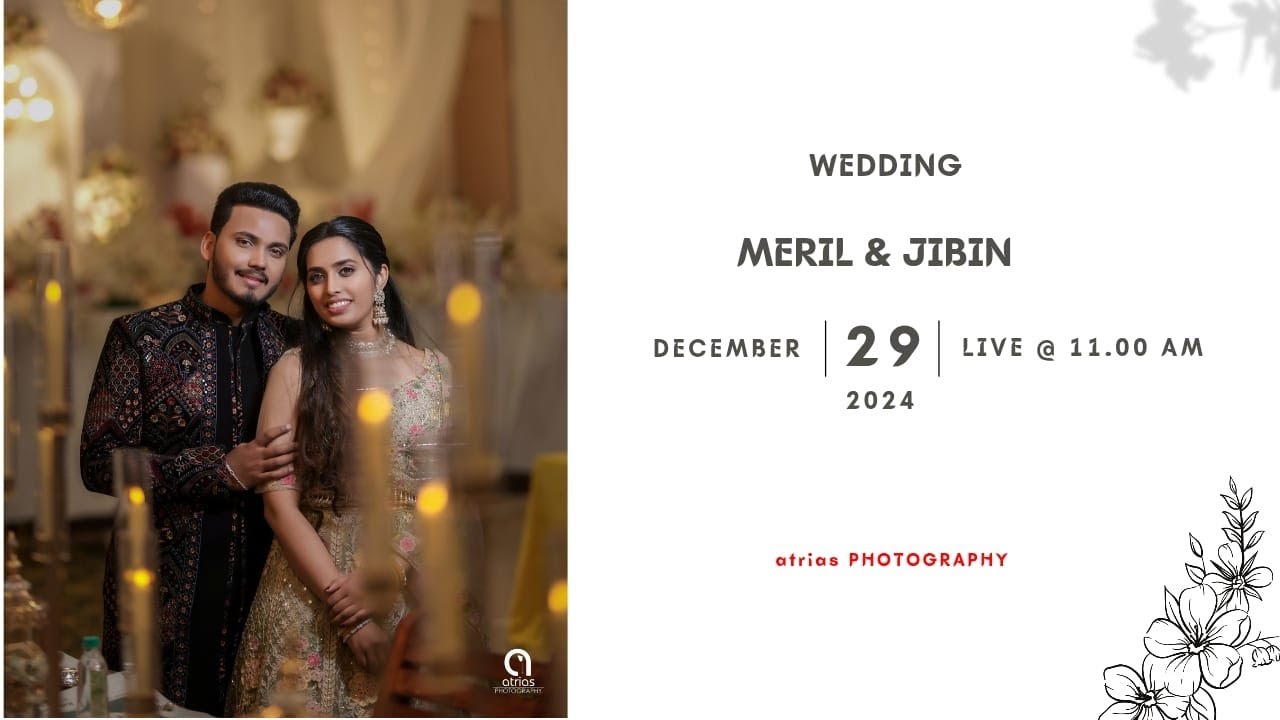 MERIL & JIBIN || WEDDING || LIVE STREAMING || 29.12.2024 || TIME - 11.00 AM ||