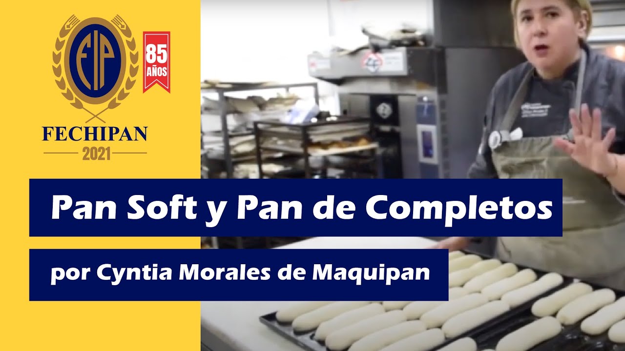 Pan Soft y Pan de Completos, por Cyntia Morales de Maquipan