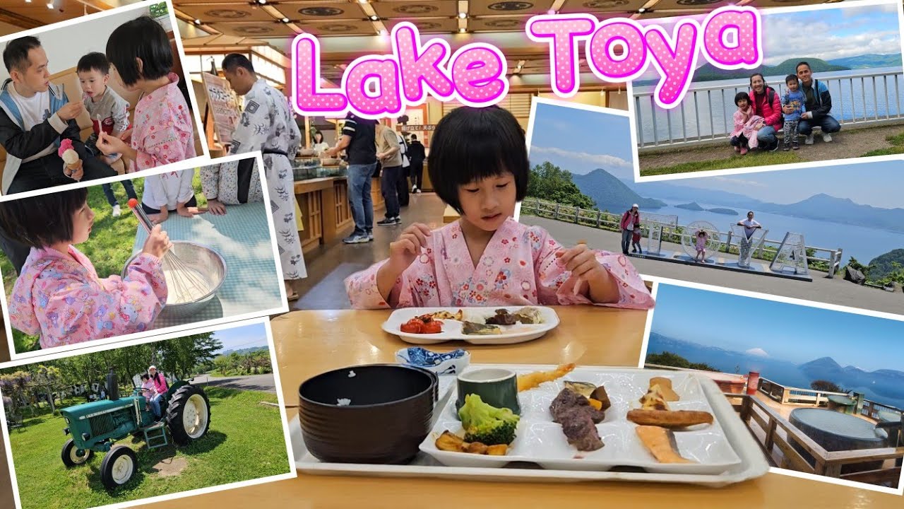 Lake Toya with Kids: Fireworks, Hot Spring & Fullboard at Toya Kohantei 洞爺湖畔亭