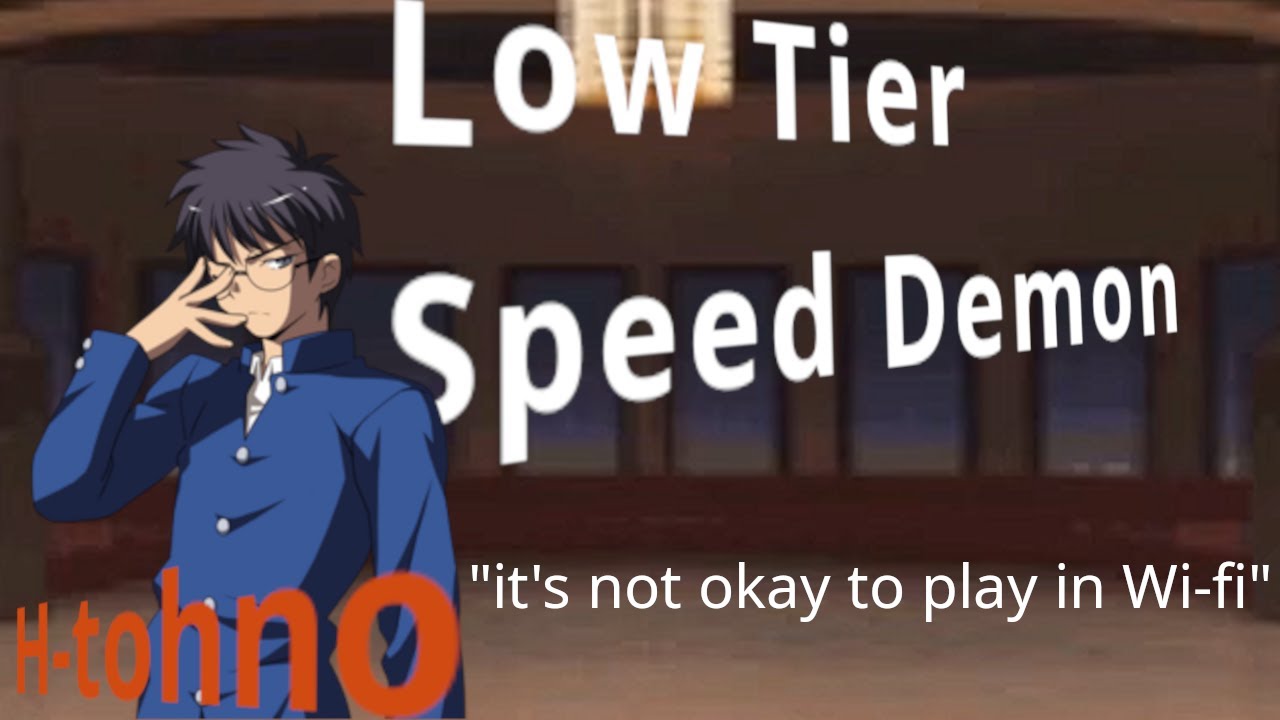 low Tier Speed Demon - H-tohno (MBAACC)