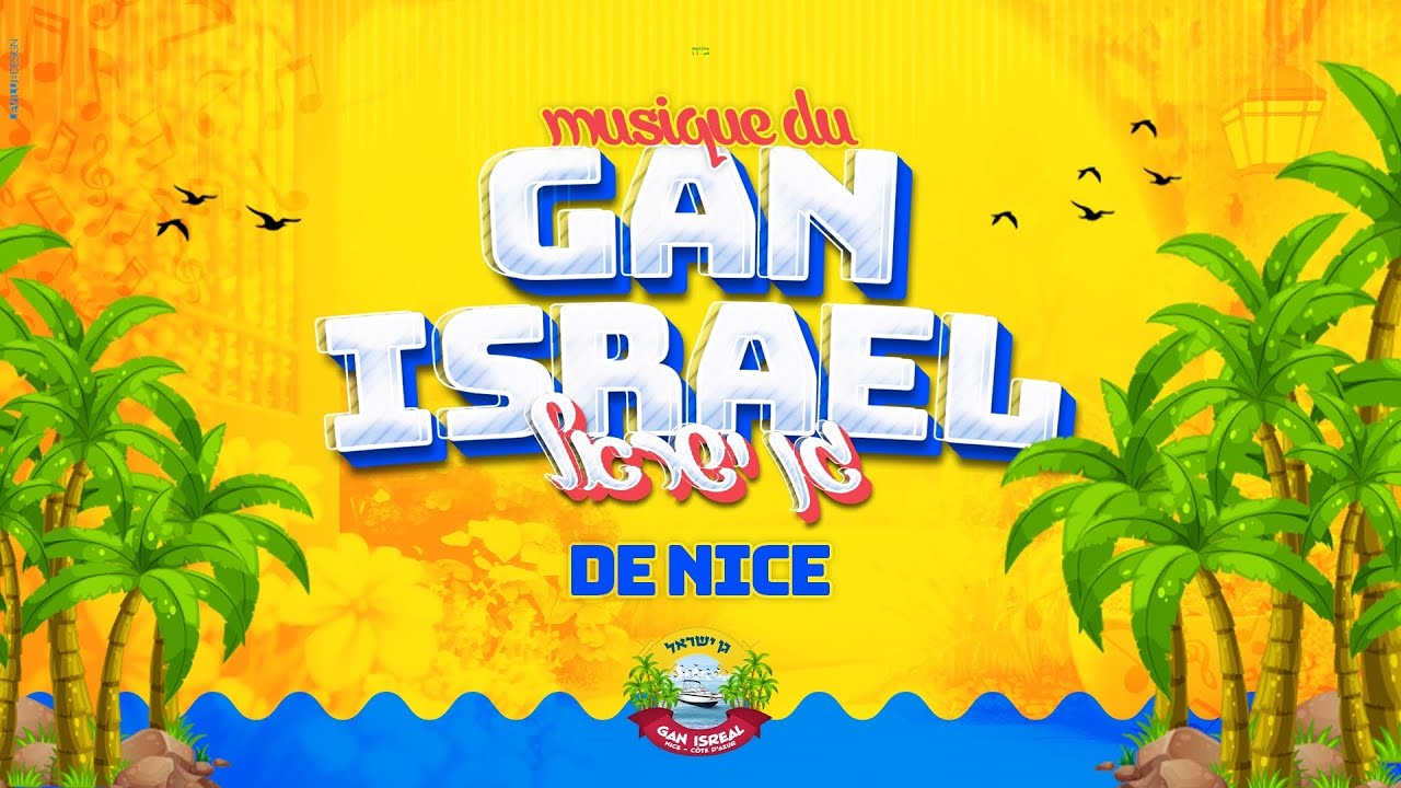 Gan Israël Nice Côte d'Azur Été 2023
