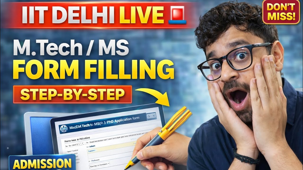 IIT Delhi MTech 2026 Form LIVE 🚨 Step-by-Step Filling (Don&rsquo;t Miss!)