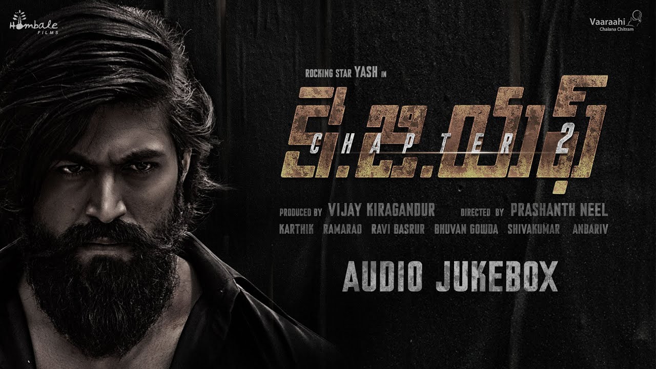 KGF Chapter 2 Songs Jukebox (Telugu) | Rocking Star Yash | Prashanth Neel | Ravi Basrur | Hombale