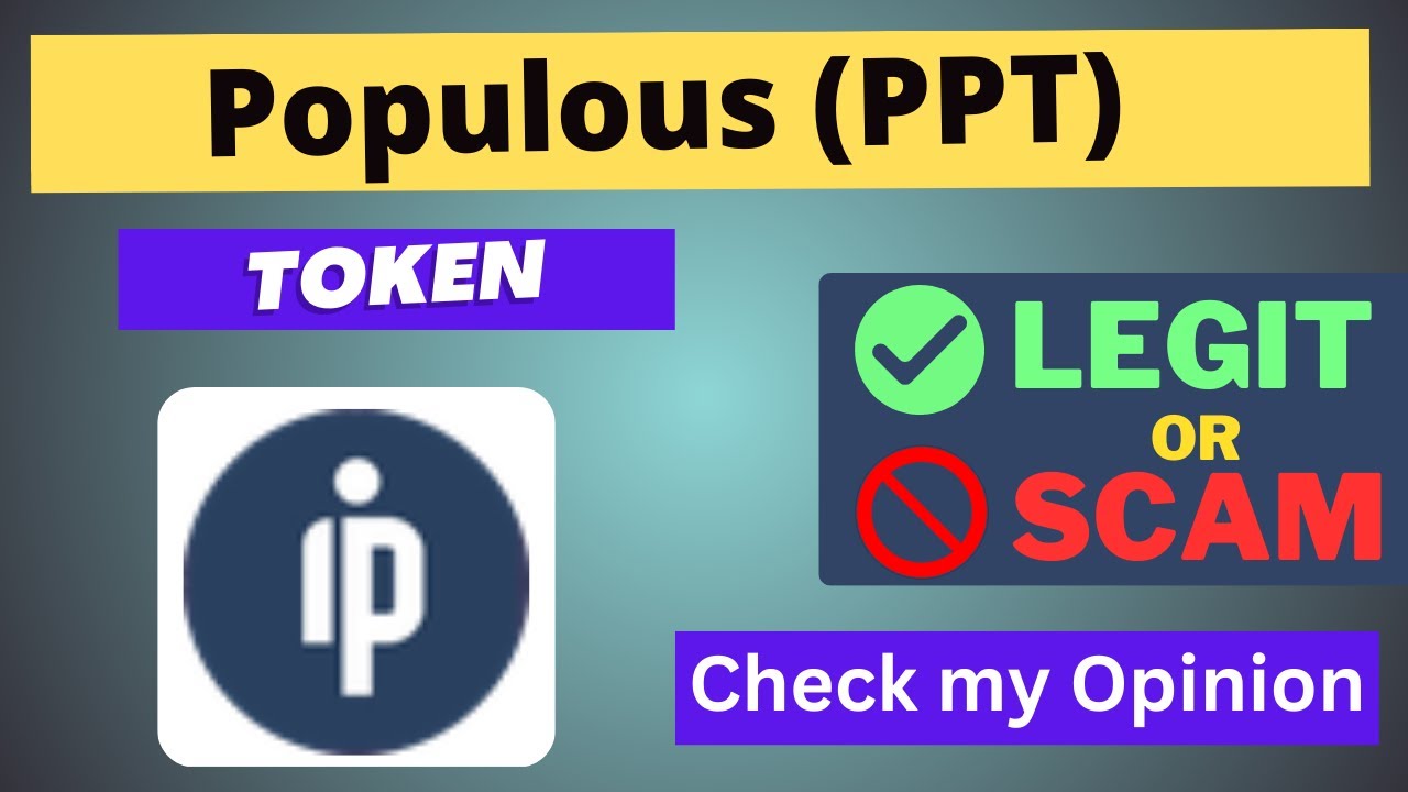 Is Populous (PPT) Token Legit or Scam ??