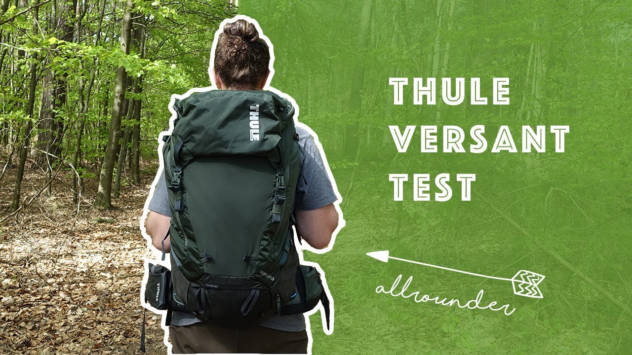 Thule Versant Test | Was kann der Thule Trekkingrucksack? (Review)
