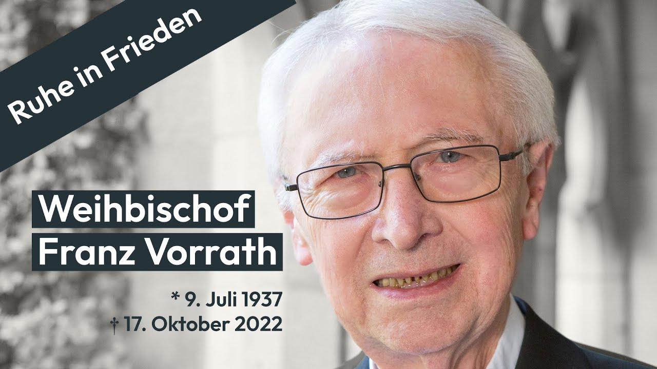 Erinnerungen an Weihbischof em. Franz Vorrath