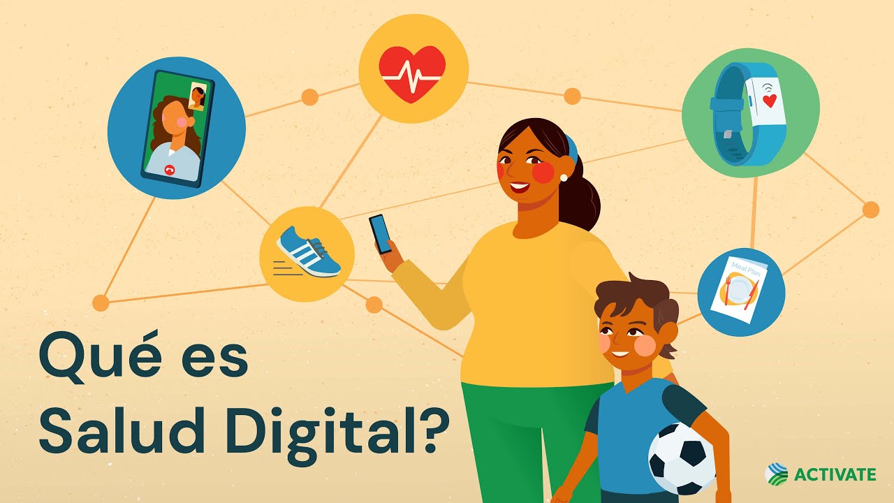 ACTIVATE: Qu&eacute; es Salud Digital