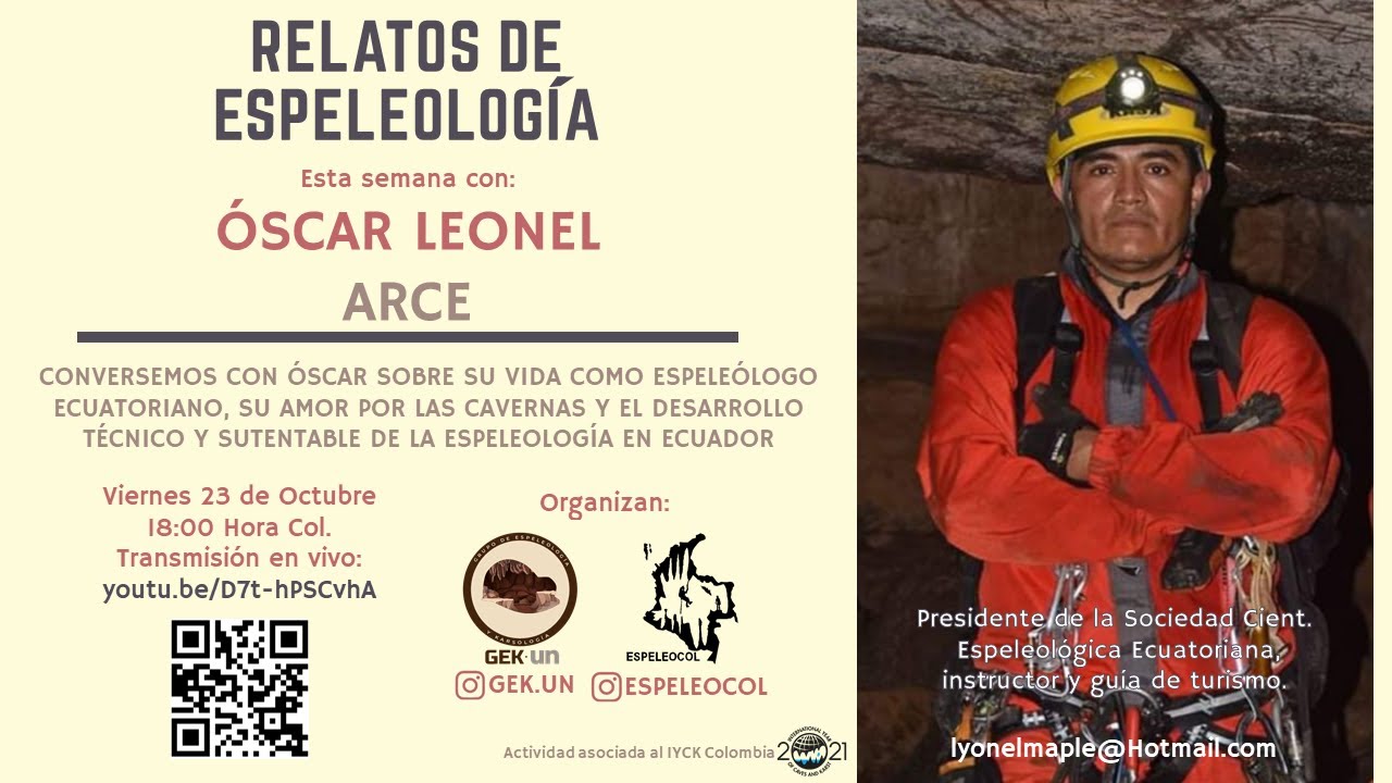 Óscar Leonel Arce (Ecuador) - Relatos de Espeleología 02