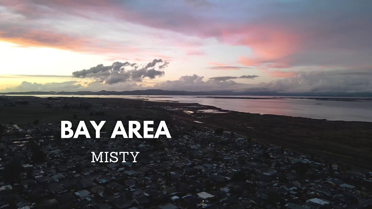 Misty Bay Area - Cinematic 4K
