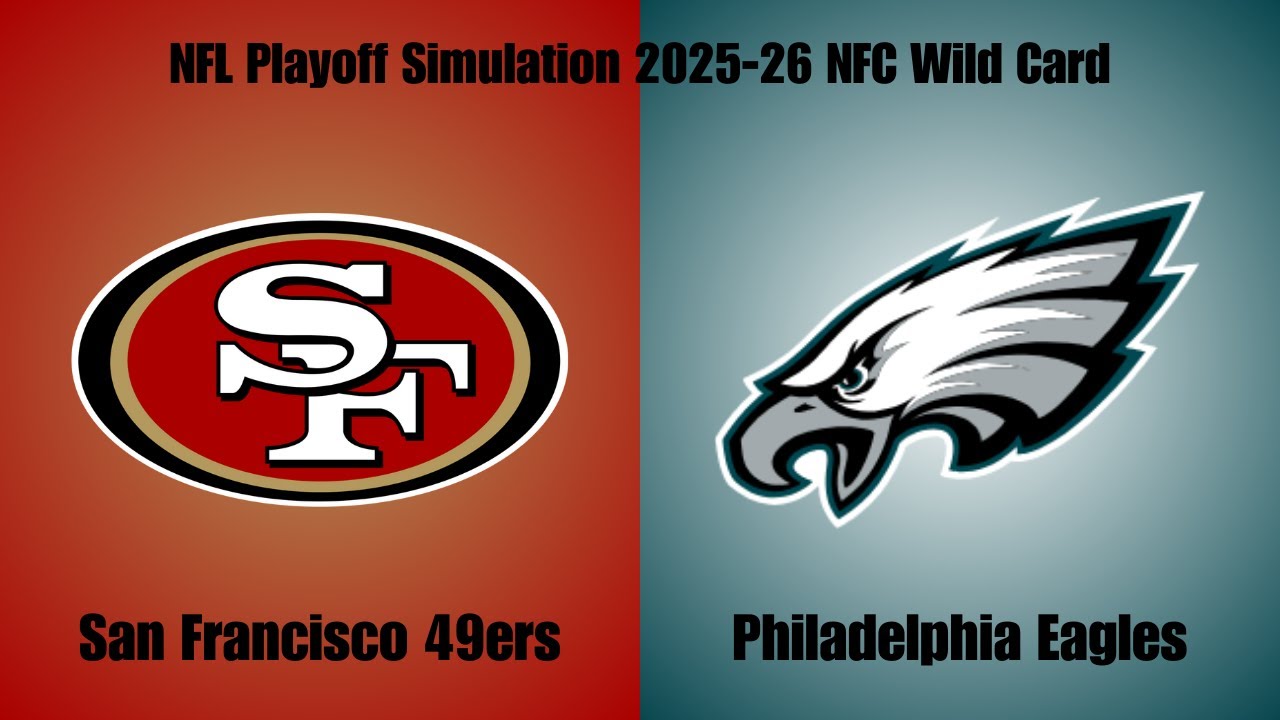NFL Playoff Simulation 2025-26 Wild Card - San Francisco 49ers vs. Philadelphia Eagles