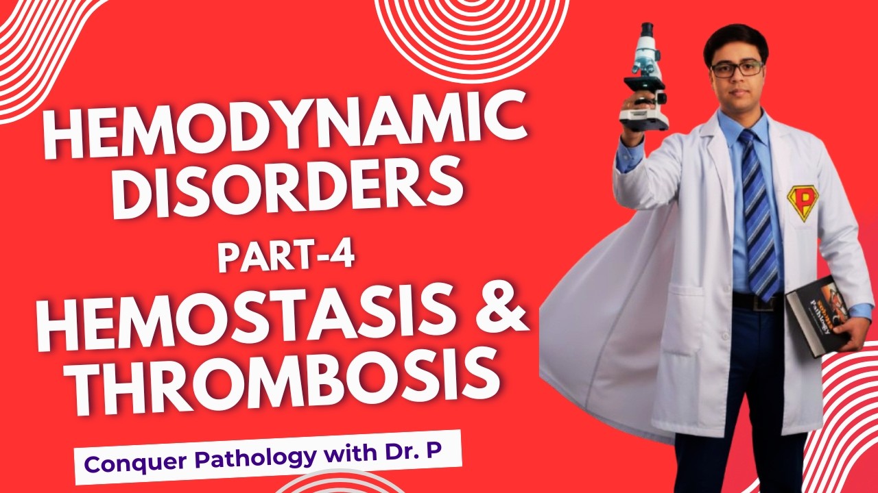 HEMODYNAMICS-4 HEMOSTASIS & THROMBOSIS #mbbs  #neetpg #pathology #usmle  #hemodynamics #thrombosis