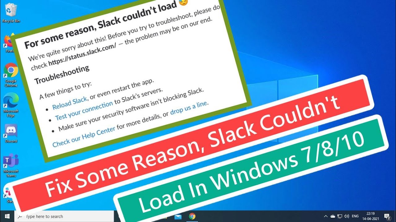 Fix For Some Reason Slack Couldn't Load