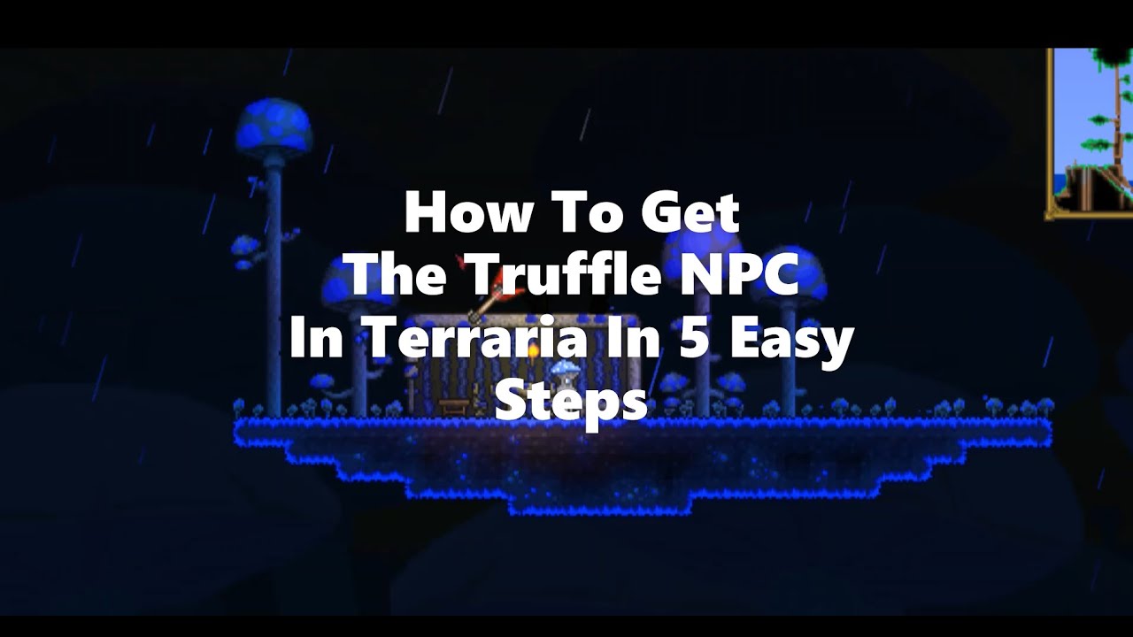 How To Get Truffle NPC In Terraria In 5 Easy Steps