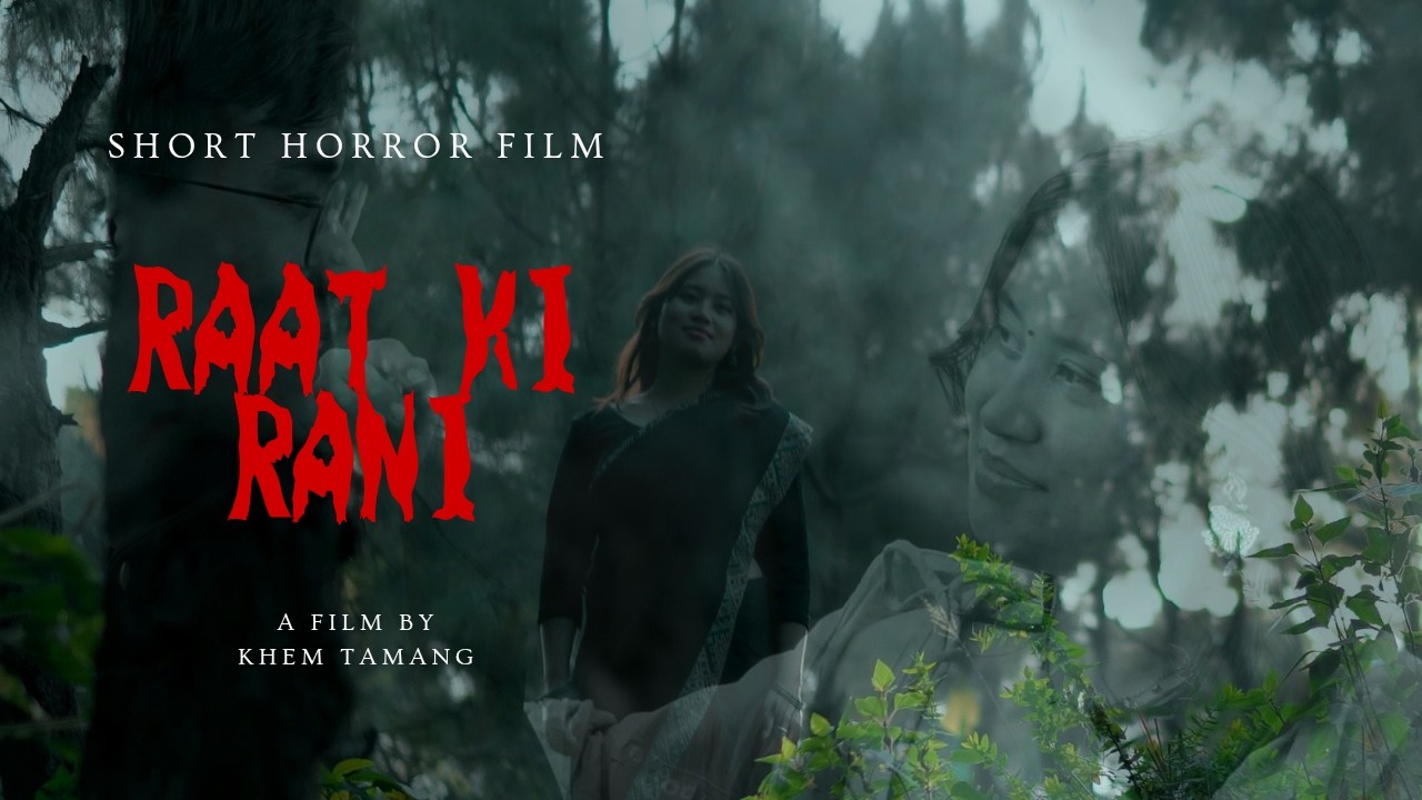 RAAT KI RANI-Short Horror Film-BHAVANA PRODUCTION-NEPALI
