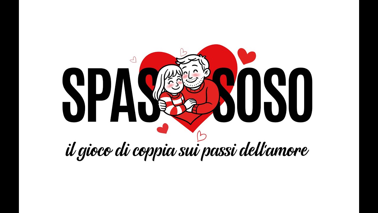 Come si gioca a SPASSOSO - Gioco di coppia sui passi dell'amore