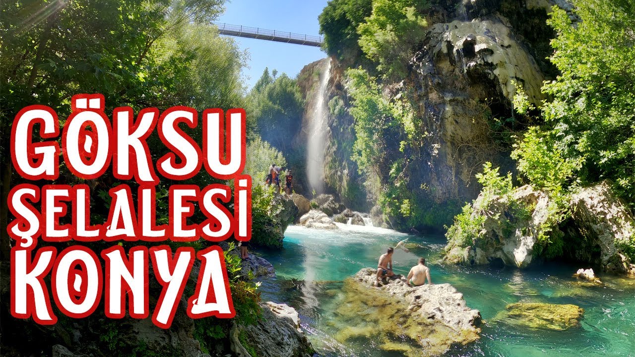 KONYA'NIN EN GÜZEL ŞELALESİ'NE GİTTİM | GÖKSU ŞELALESİNİN SON HALİ