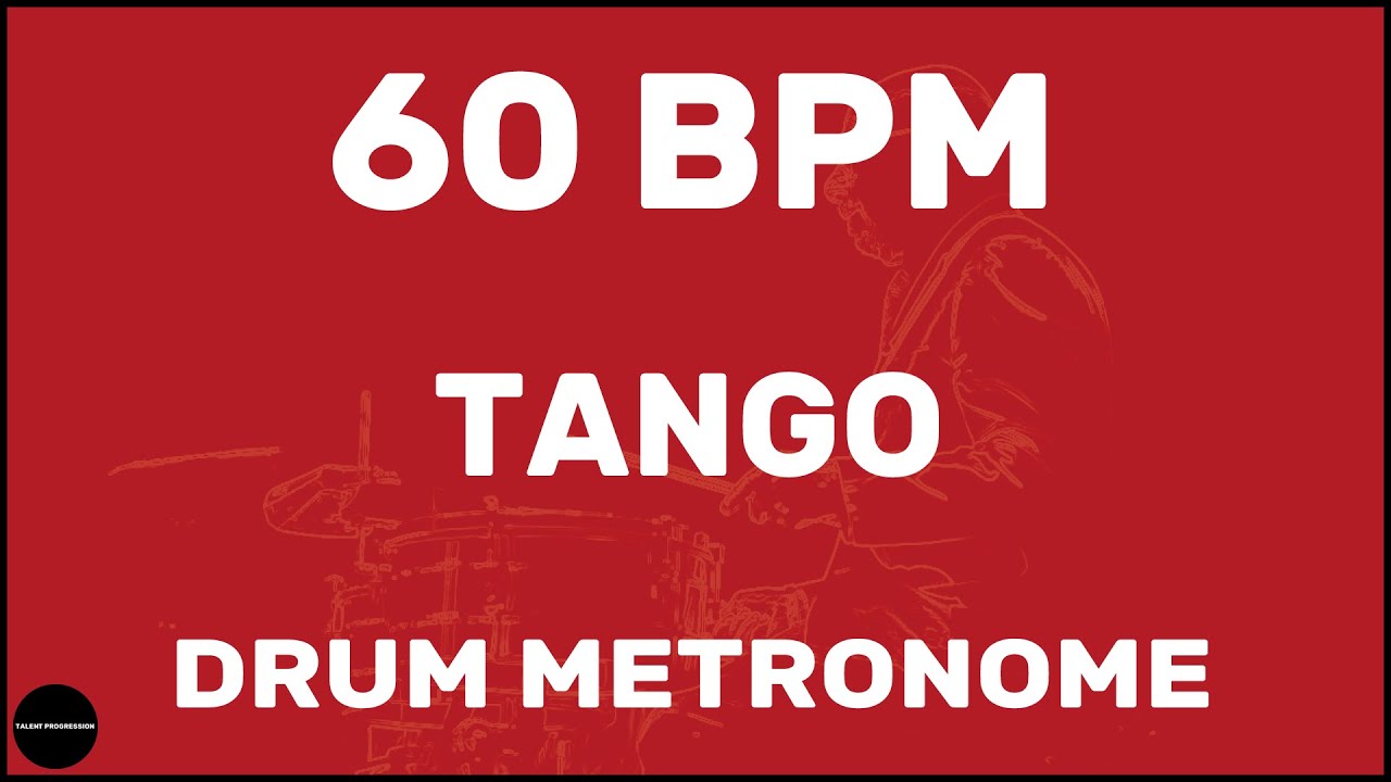 Tango | Drum Metronome Loop | 60 BPM