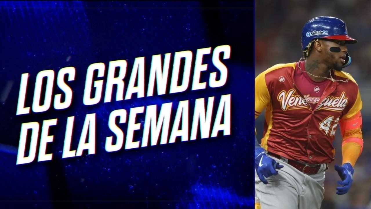 ¿Cuál debe ser el lineup de Venezuela para el Clásico Mundial? | LOS GRANDES DE LA SEMANA #16