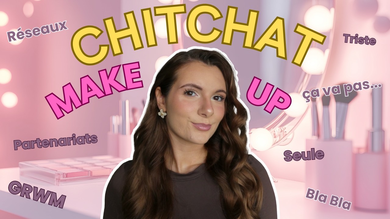 😔💄 GRWM : ON SE PRÉPARE ENSEMBLE… J’AI PAS LE MORAL 💔 CONFIDENCES ... 😢