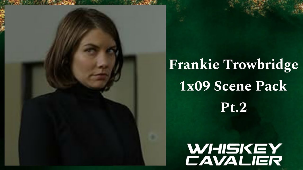Frankie Trowbridge 1x09 Scene Pack Pt.2