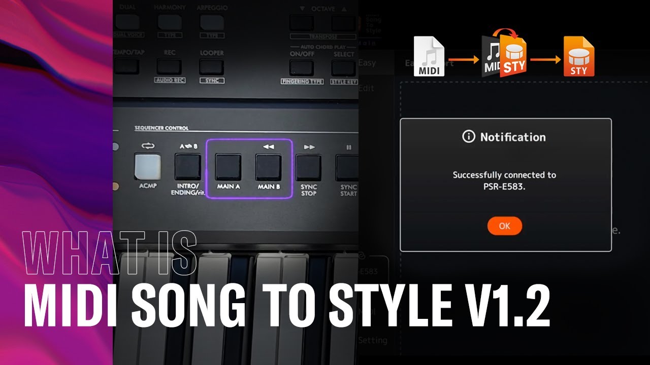 MIDI Song To Style версии 1.2 &mdash; теперь и для клавиатур серии E!