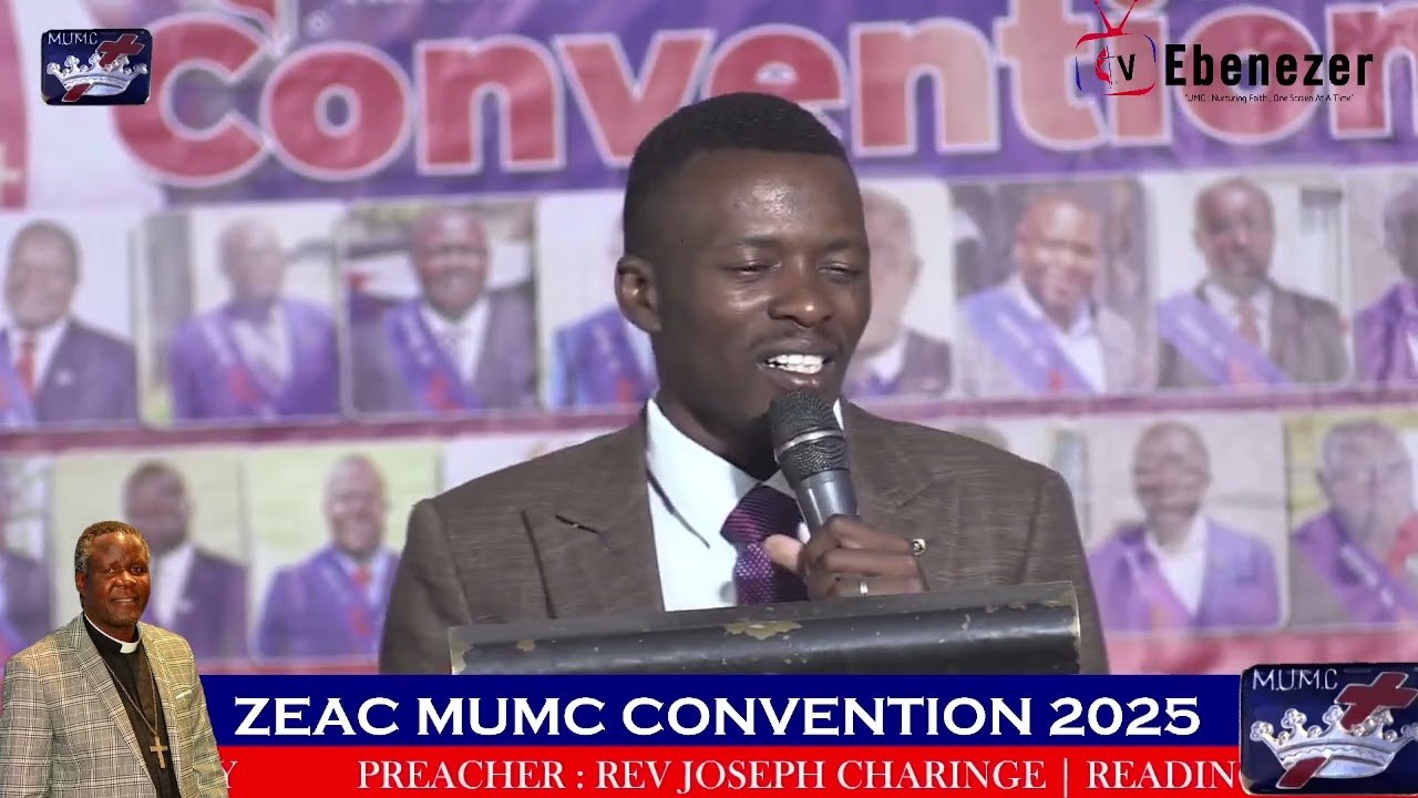Reverend Joseph Charinge | Opening Sermon | ZEAC MUMC Convention | 17-19 October 2025