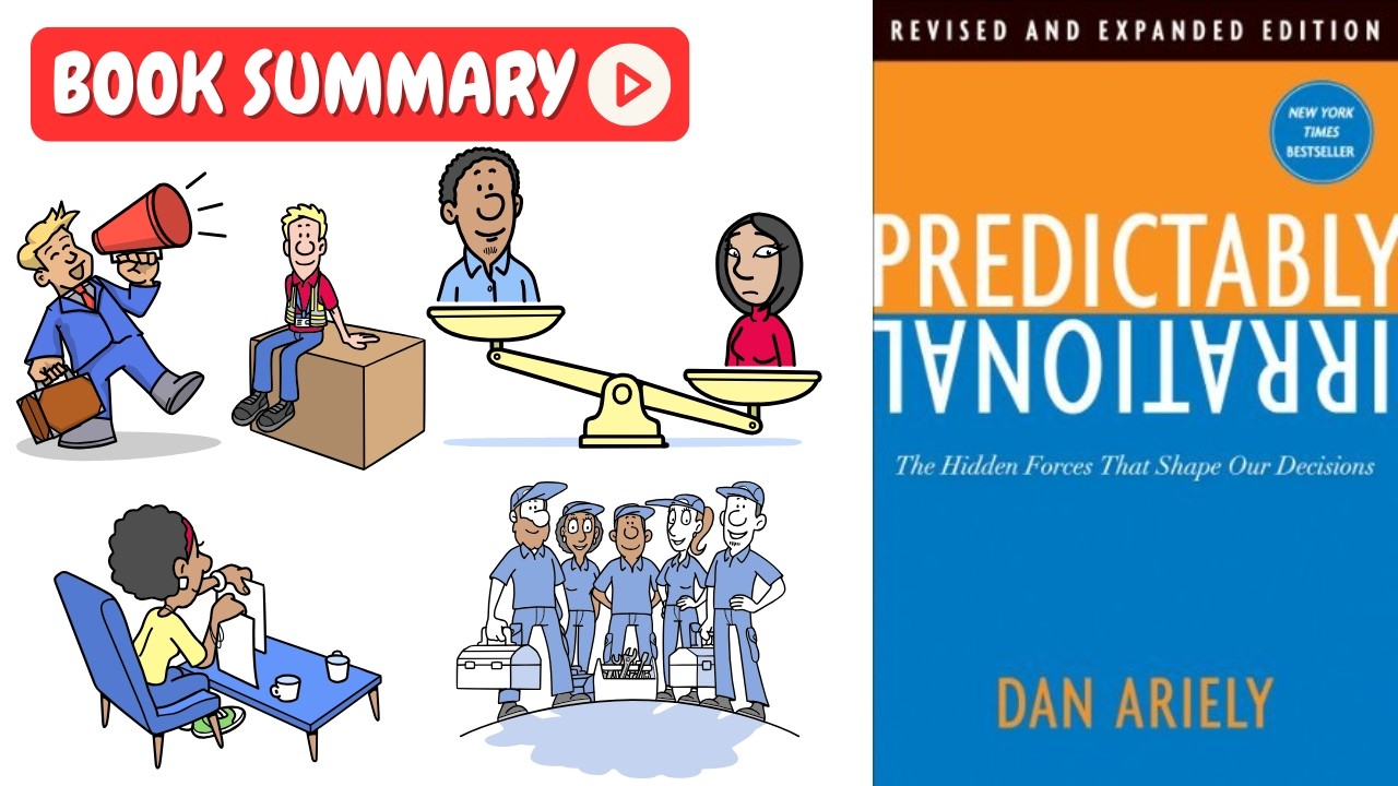 Predictably Irrational by Dan Ariely [Animated Book Summary] | Key Lessons in Under 8 Minutes