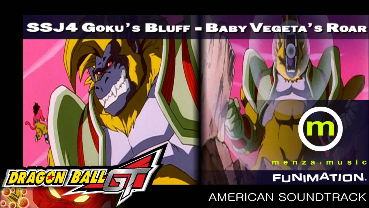 SSJ4 Goku's Bluff - Baby Vegeta's Roar - [Menza Music]