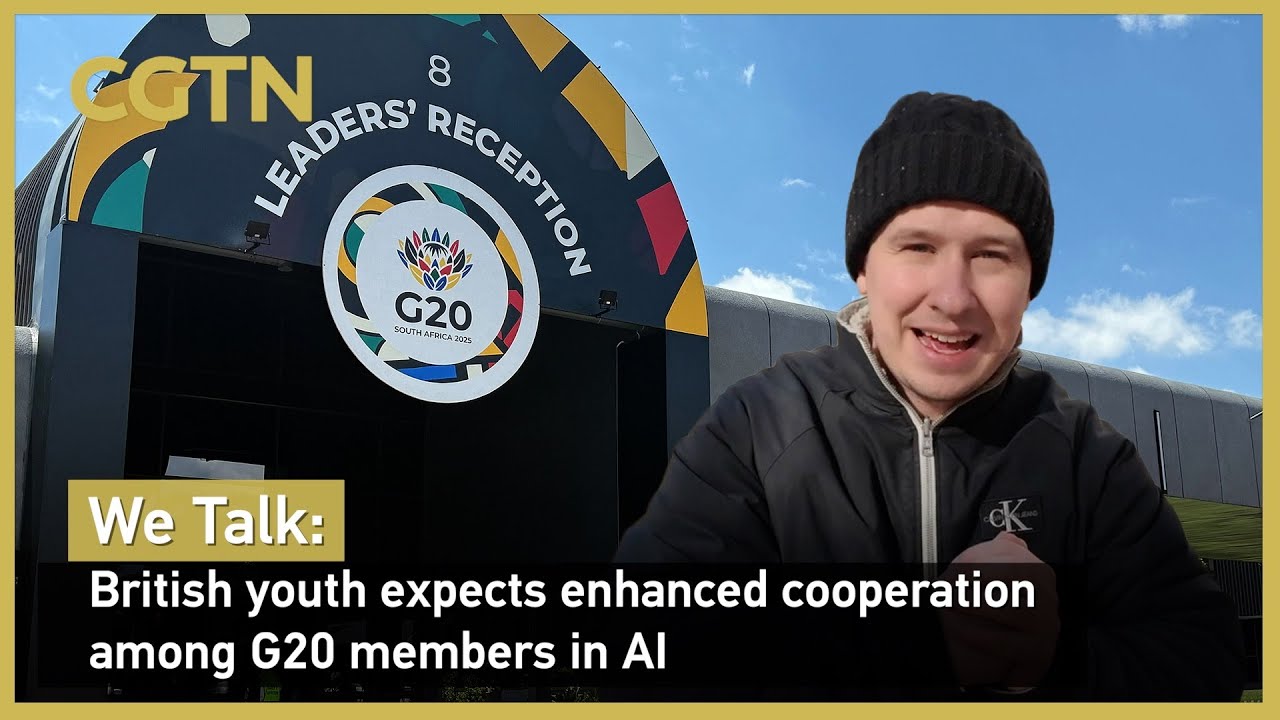 We Talk: British youth expects enhanced cooperation among G20 members in AI