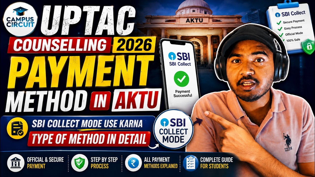 UPTAC Counselling 2026 Payment Process | SBI Collect Mode Step-by-Step Guide | AKTU Fee Payment