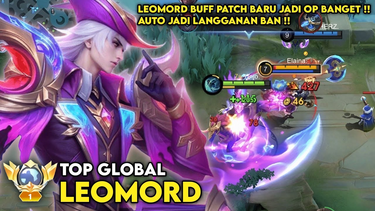 LEOMORD DI BUFF?? WAH AUTO GLOBALIN LAGI NIH! AUTO JADI LANGGANAN BAN !! - MLBB