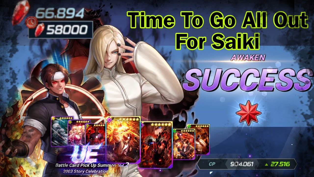 Volume 2 Summon UE Saiki and Kusanagi | Kof Allstar