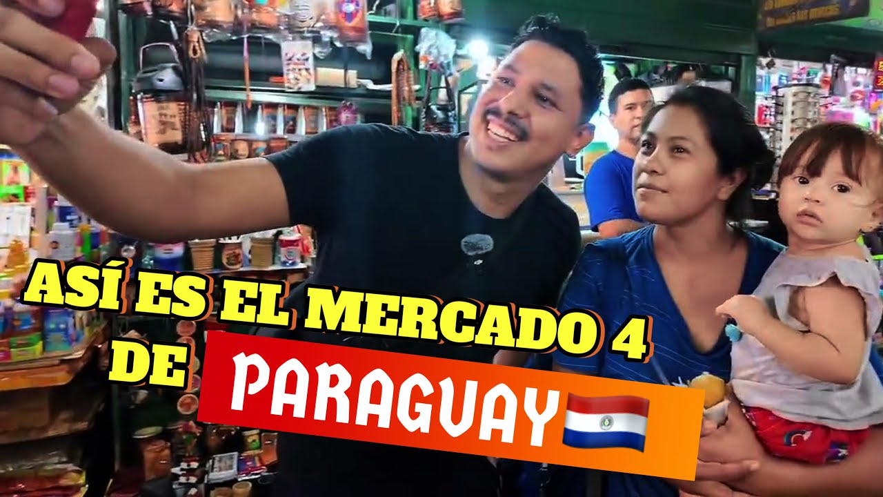 ¡Exploramos el Mercado 4 de Asunción! ¡Lo que Encontramos Te Sorprenderá!