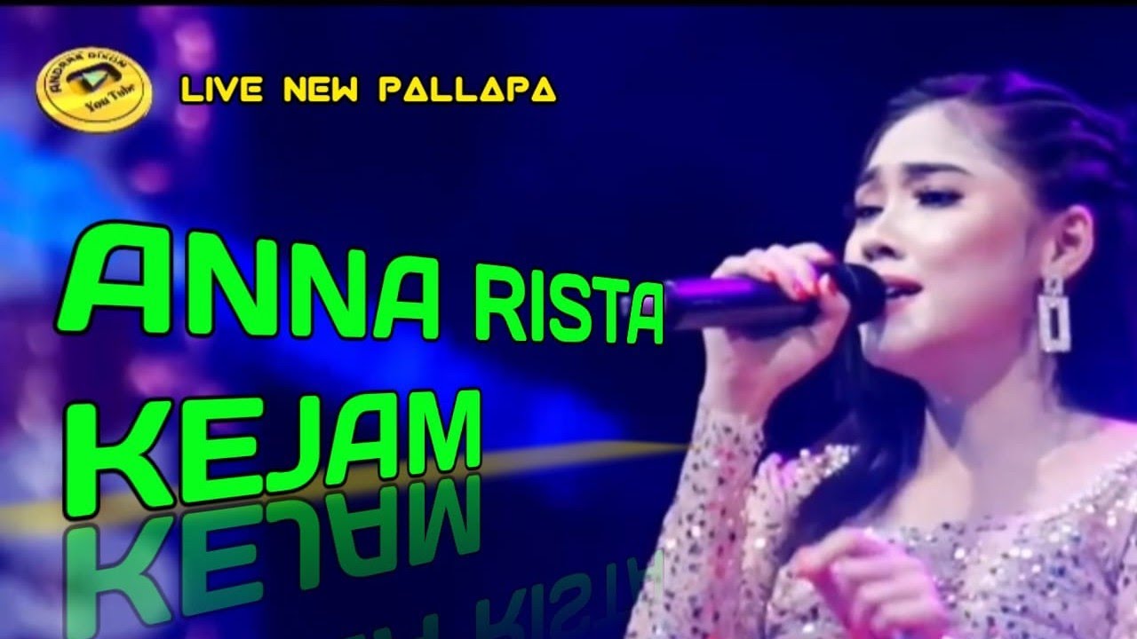 NEW PALLAPA ANNA RISTA / KEJAM