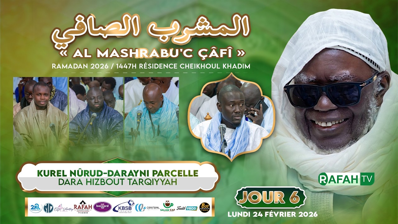 🔴En Direct Résidence Cheikhoul Khadim : Al Mashrabu'ç çâfî minal manbahi'sh Shâfî - 6em Jour Ramadan