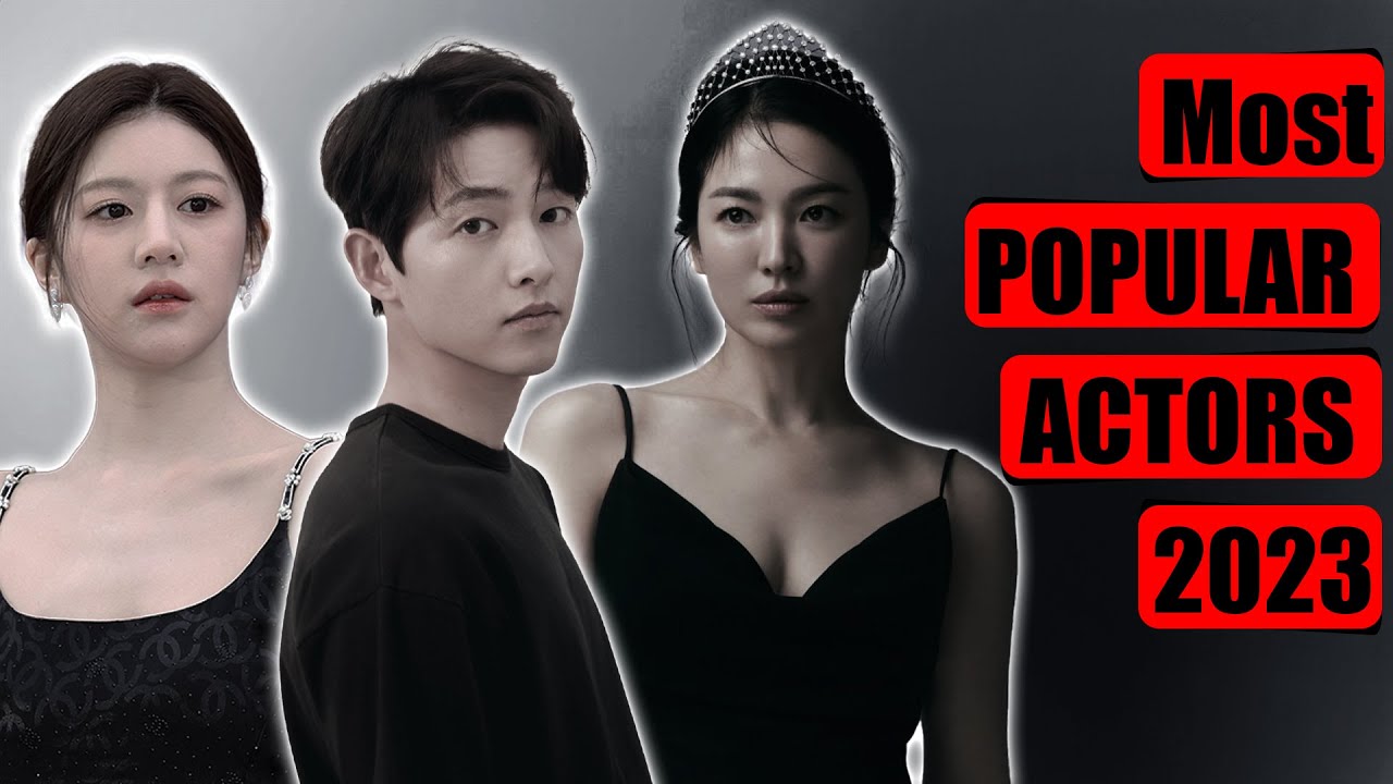 Most popular k-drama actors 2023 #kdrama