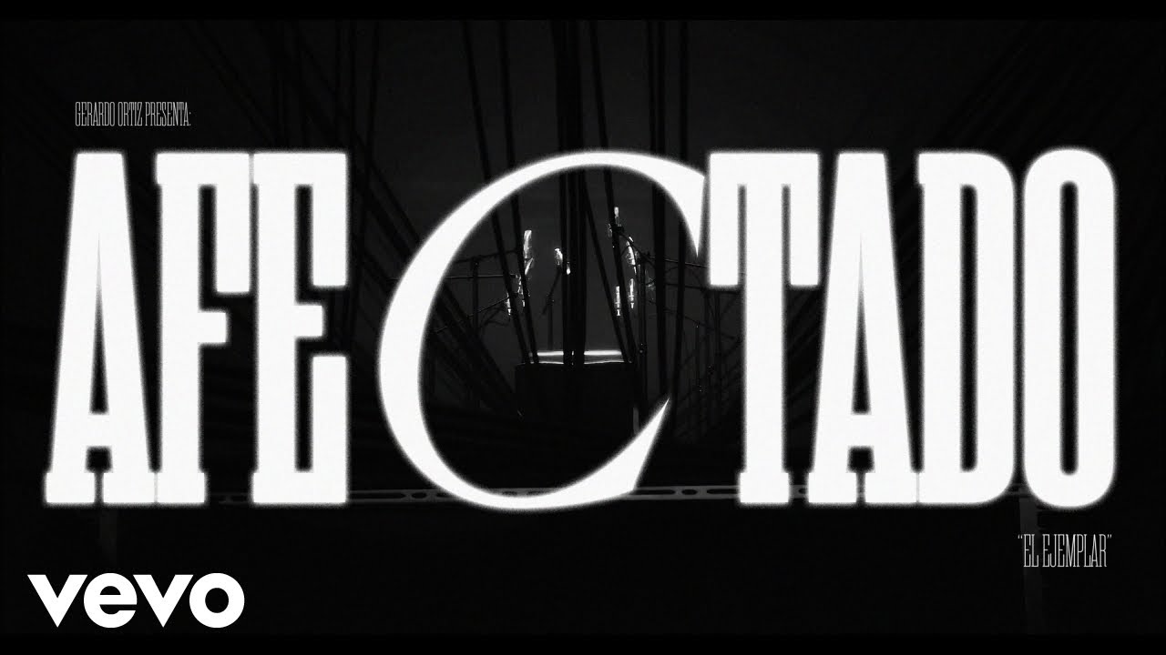 Gerardo Ortiz - Afectado (Official Lyric Video)