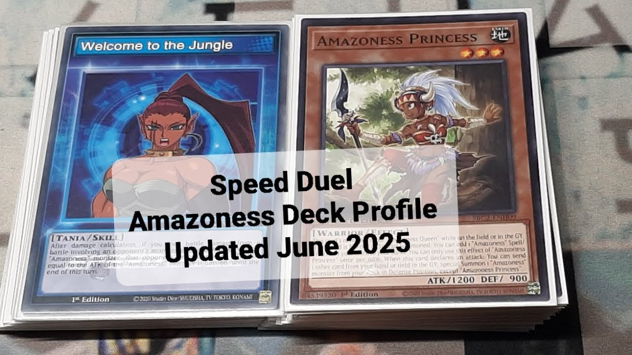 Speed Duel Amazoness Deck Profile Updated June 2025