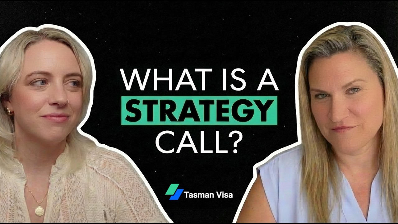 What is a Strategy Call? | Tasman Visa