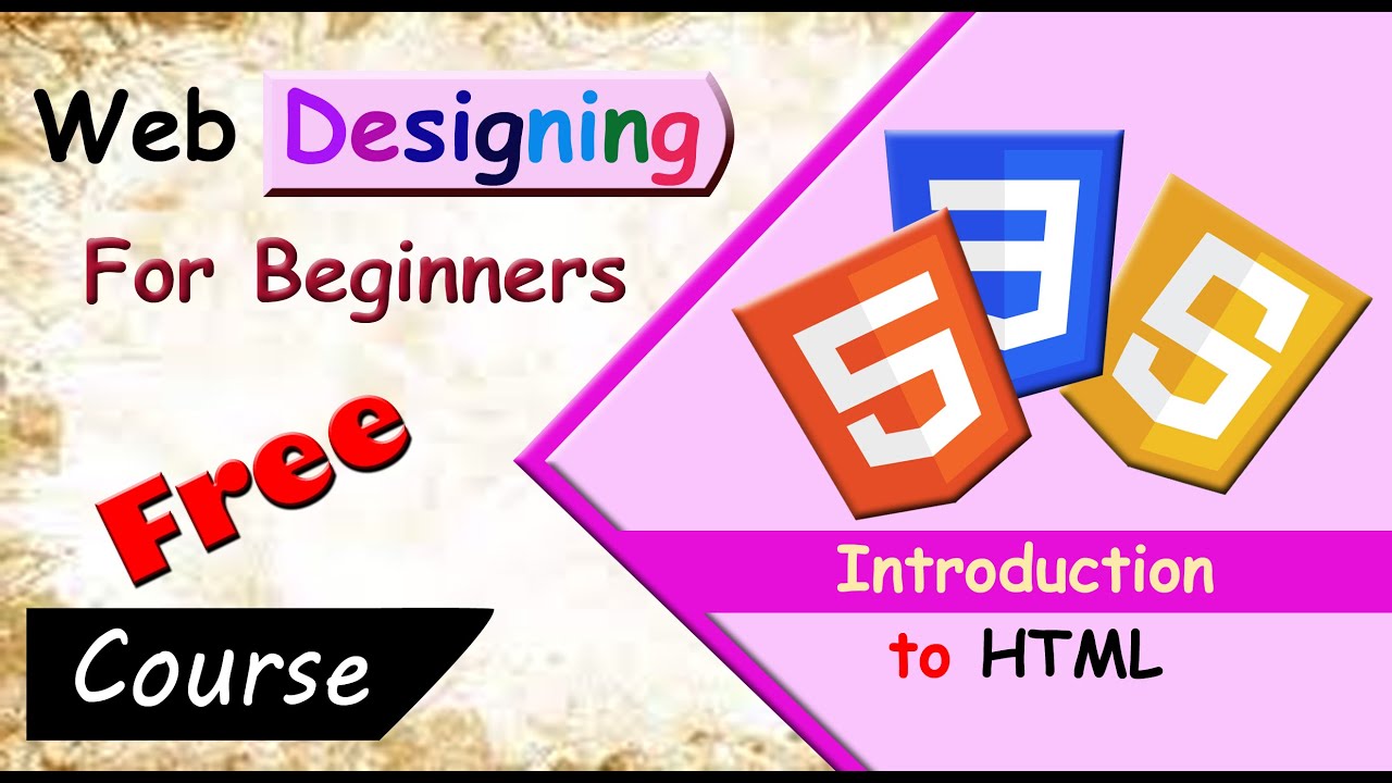 [Website Design Course Free Online] [Web Designing Course Online Free] [Html for Beginners Tutorial]