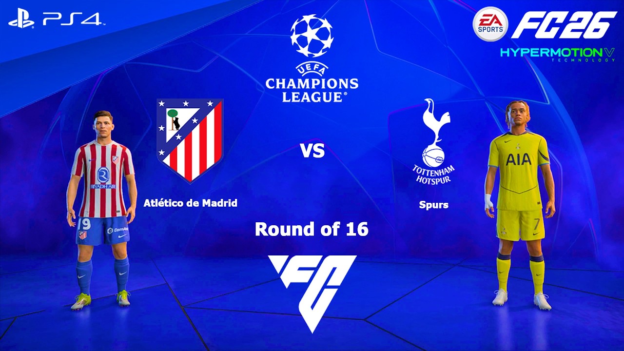 FC 26 PS4 - Atletico Madrid vs Tottenham Hotspur | UEFA Champions League Matches